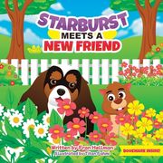Starburst Meets a New Friend (en Inglés)