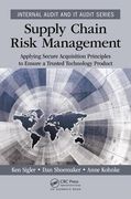 Supply Chain Risk Management: Applying Secure Acquisition Principles to Ensure a Trusted Technology Product (en Inglés)
