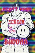 Scream of the Buddha (en Inglés)