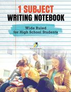 1 Subject Writing Notebook Wide Ruled for High School Students (en Inglés)