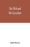 The child and the curriculum (en Inglés)