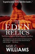 The Eden Relics: A Zac Woods Adventure. (en Inglés)