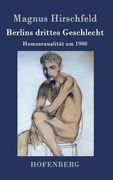 Berlins drittes Geschlecht (German Edition)