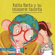Ratita Marita y su Teleserie Favorita
