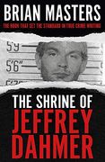 The Shrine of Jeffrey Dahmer (en Inglés)