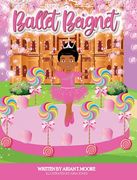 Ballet Beignet (en Inglés)