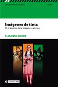 Imágenes de Tinta. 50 Tránsitos de la Literatura al Cine: S (in Spanish)