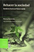 Rehacer la sociedad