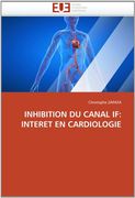 Inhibition Du Canal If: Interet En Cardiologie