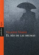 Rio De Las Brumas,el