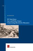 EU Sanctions: Law and Policy Issues Concerning Restrictive Measures