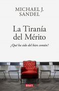LA TIRANIA DEL MERITO - Sandel, Michael - PENGUIN RANDOM HOUSE