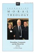 Journal of Moral Theology, Volume 10, Issue 1 (en Inglés)