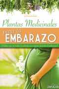 Plantas Medicinales Para tu Embarazo: Sabías que no Todas las Plantas son Seguras Durante el Embarazo? (Hierbabuena) (in Spanish)