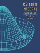 Cálculo Integral en una Variable - Wilson Y Varios Autores Pinzon C - Libro Físico (in Spanish)