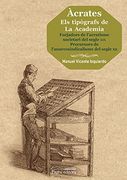 Àcrates. Els tipògrafs de La Academia. Forjadors de l'acratisme societari del se (Guimet)
