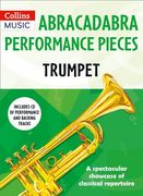 Abracadabra Performance Pieces: Trumpet (en Inglés)