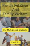 Family Relations and Family Welfare -English Edition (en Inglés)
