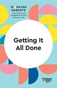 Getting it all Done (Hbr Working Parents Series) (en Inglés)