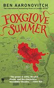Foxglove Summer (Rivers of London) (en Inglés)