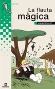 La flauta màgica (Grumets) (en Catalán)