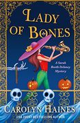Lady of Bones: A Sarah Booth Delaney Mystery (a Sarah Booth Delaney Mystery, 24) 