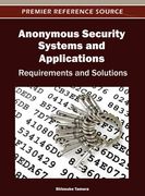 anonymous security systems and applications