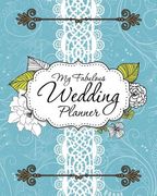 My Fabulous Wedding Planner (en Inglés)