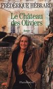 Le Chateau des Oliviers