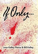 If Only. (en Inglés)