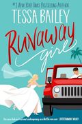 Runaway Girl: A Small-Town Romance Overflowing With Heart, Heat and Angst (The Girl Series) (en Inglés)