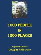 1000 People in 1000 Places: A Journey Around the World 1968