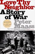Love thy Neighbor: A Story of war (en Inglés)