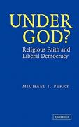 Under God? Hardback: Religious Faith and Liberal Democracy (en Inglés)