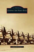 Griffiss Air Force Base (en Inglés)