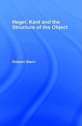 hegel, kant and the structure of the object (en Inglés)