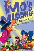 Teacher’S pet (Mo’S Mischief, Book 2) (en Inglés)