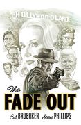 The Fade Out: The Complete Collection (en Inglés)