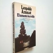 El Amante Increible (Primera Edición)