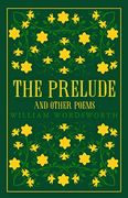 The Prelude and Other Poems (Alma Classics Great Poets) 