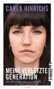 Meine verletzte Generation: Wie der Staat uns alle verrät (en Alemán)