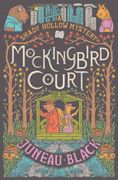Mockingbird Court: A Shady Hollow Mystery