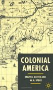 Colonial America: From Jamestown to Yorktown (en Inglés)