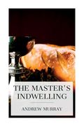 The Master's Indwelling (en Inglés)
