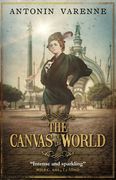 The Canvas of the World (en Inglés)