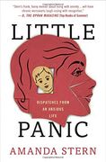 Little Panic: Dispatches From an Anxious Life (en Inglés)