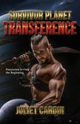 Survivor Planet. Transference (en Inglés)