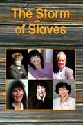 The Storm of Slaves (en Inglés)