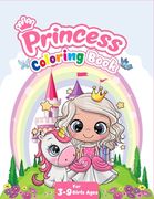 Princess Coloring Book for Girls Ages 3-9: 50 Cute, Unique Coloring Pages (8.5×11) (en Inglés)
