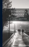 Elements of Pedagogics (en Inglés)